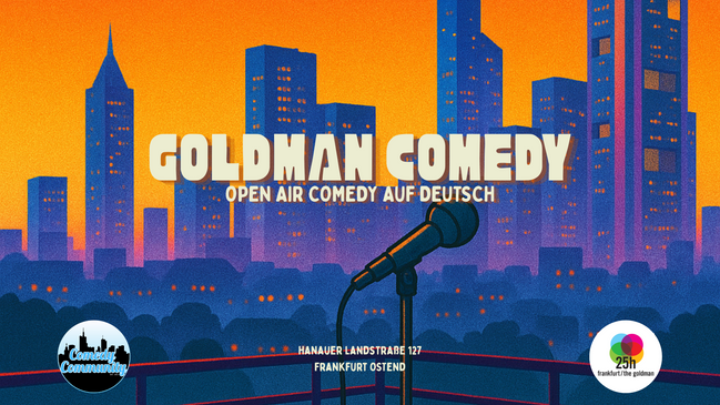 Goldman Comedy - Deutsche Open Air Show der Comedy Community
