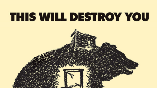 THIS WILL DESTROY YOU