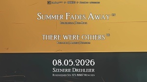 Summer Fades Away (China) + there were others, präsentiert von GraviLens-PathIN & 4NDREAS & Noise Raid