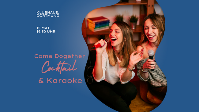 Come Dogether: Cocktail & Karaoke
