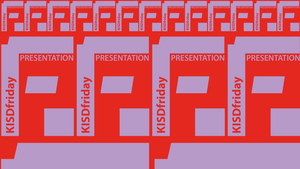 KISD Friday Presentations