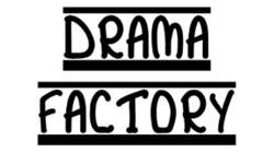 Drama Factory Hamburg