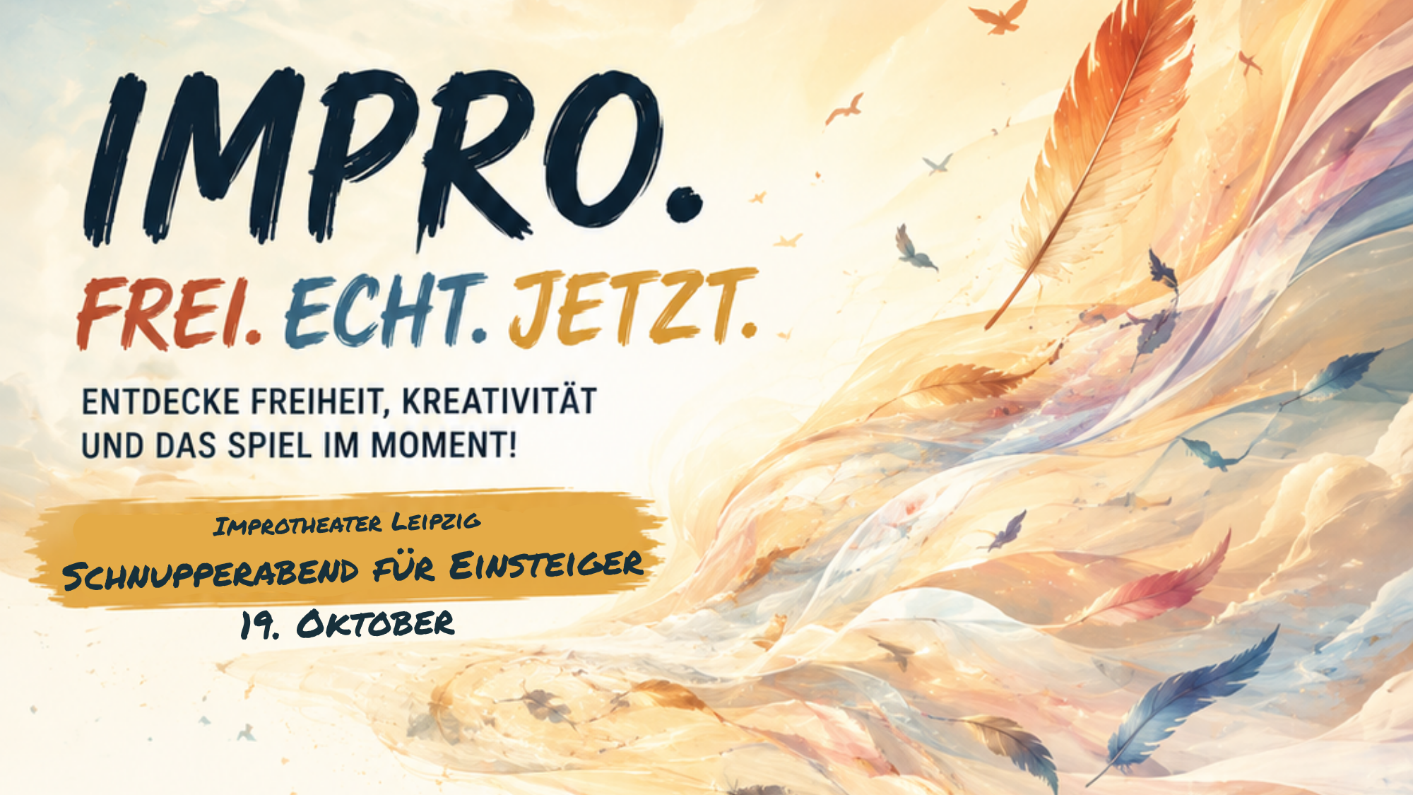 Leichtigkeit & Spontanität: Improtheater Leipzig Schnupperabend (19. Okt)