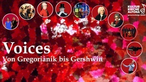 Voices: Von Gregorianik bis Gershwin