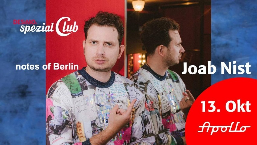 Joab Nist • NOTES OF BERLIN • live in DESiMOs spezial Club im Apollo