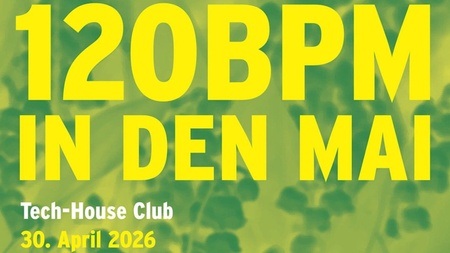 120 bpm in den mai  (tech-house club)