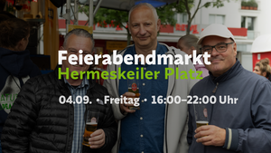 Spätsommer-Genuss: Feierabendmarkt in Sülz