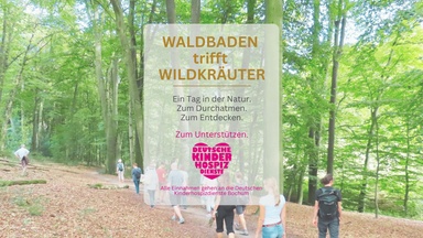 WALDBADEN trifft WILDKRÄUTER
