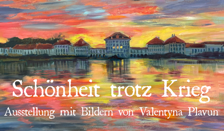Schönheit trotz Krieg