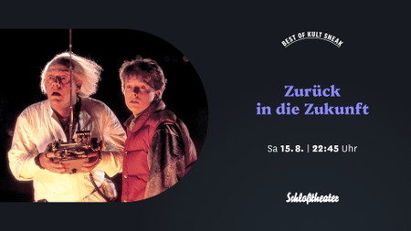 Best of Kult Sneak: Zurück in die Zukunft