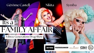 It’s a Family Affair – A Three-Generation Drag Show
