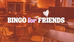 BINGO for (NEW) FRIENDS