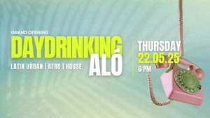 ALÓ - DAYDRINKING