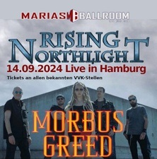 Rising Northlight & Morbus Greed // Live as usal 2024