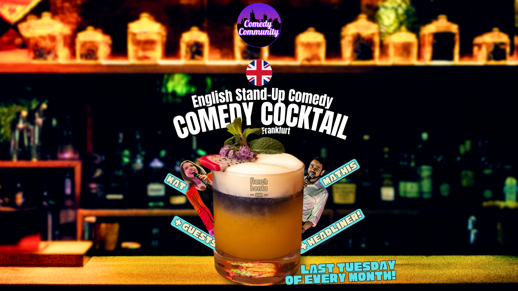 SHOWTIME! English Comedy Cocktail at French Bento Bar