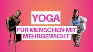 Yoga für Menschen mit Mehrgewicht