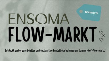 ENSOMA - FLOW MARKT