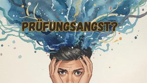 Prüfungsangst überwinden