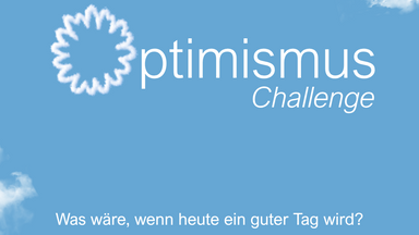 Der Weltuntergang fällt aus - Optimismus Challenge Kick-Off