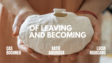 Of Leaving and Becoming
