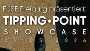 FUSE presents TIPPING POINT SHOWCASE