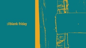 ://blank friday