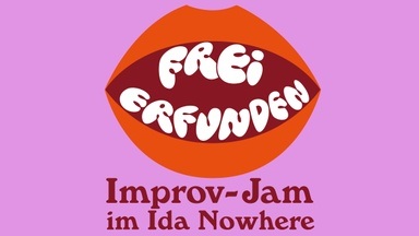 Frei Erfunden im Ida Nowhere (Improv Jam)