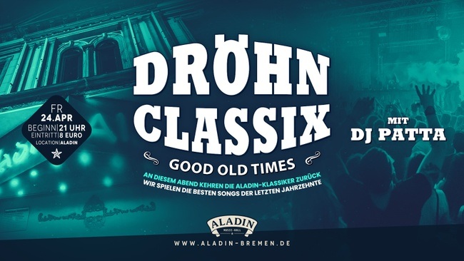 Dröhn CLASSIX mit Dj Patta