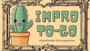 IMPROTHEATER SCHNUPPERKURS