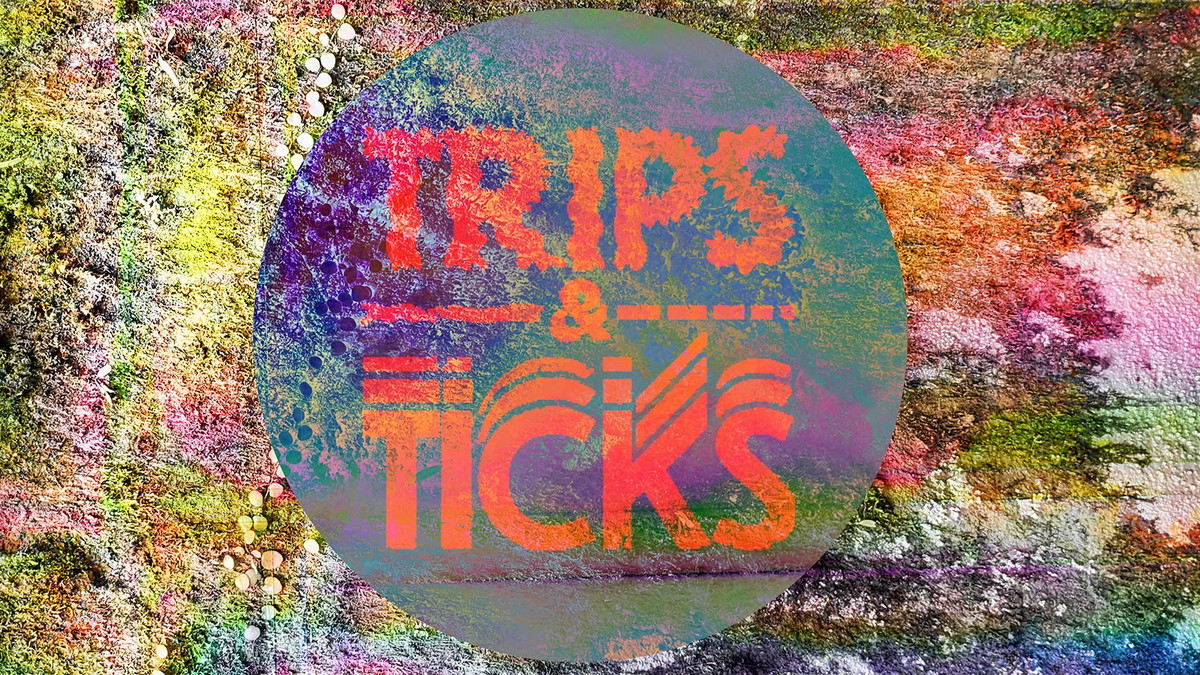 TRIPS & TICKS w. Chomba, doob, Janoma