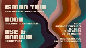 ISMND Trio x KODA x Ose & Darwin Wagner