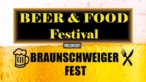 Beer & Food Festival Braunschweig