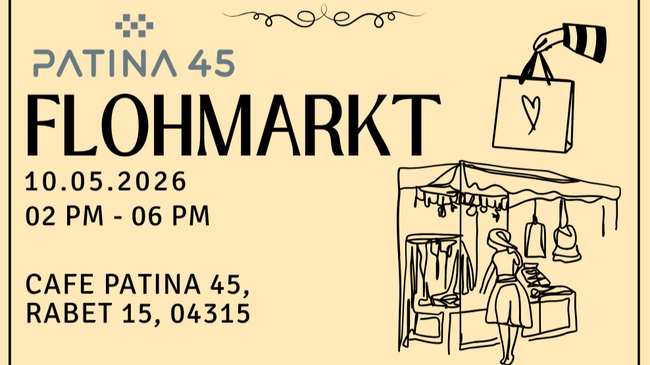 Flohmarkt im Patina 45 am 10. Mai