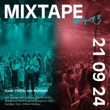 Mixtape #413 – Zwei Chöre, ein Konzert