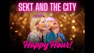 SEKT AND THE CITY - Happy Hour!