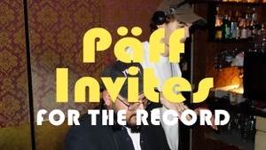 Päff invites w/ For the Record