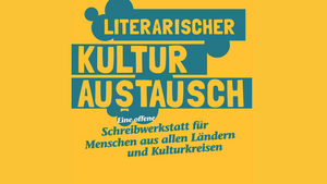 Der Literarische Kulturaustausch: zu Gast auf der globale°