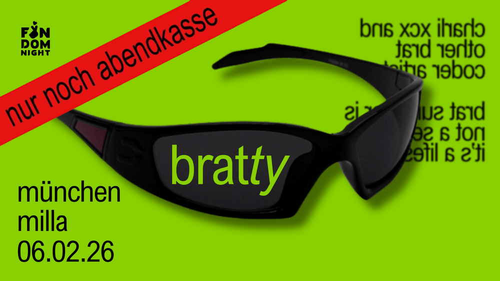bratty • w/ charli xcx & other brat coded artists • münchen