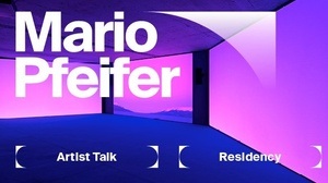 Schaufler Residency@TU Dresden 2025: Artist Talk mit Mario Pfeifer, 27. Mai, 19:30 Uhr