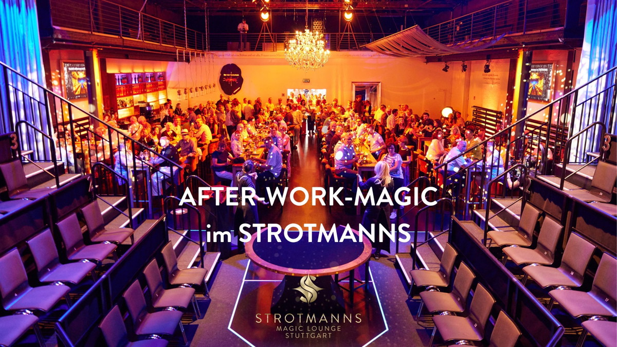 AFTER-WORK-MAGIC – Das Beste aus zwei Shows mit Deutschlands erfolgreichstem Close-up-Magier Thorsten Strotmann