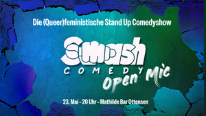 (Queer)feministisches Stand Up Comedy Open Mic