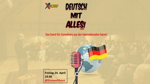 Deutsch mit Alles! Die internationale Comedy-Nacht auf Deutsch