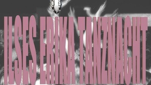 DIE GROSSE ILSES ERIKA TANZNACHT - 2 Floors (Indie/Pop vs Melodic Techno/House)