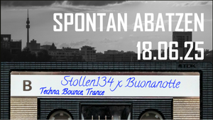 SPONTAN ABATZEN # BUONANOTTE w/ Turbo Marius, Nachtaktiv, Shrizzy, Falken