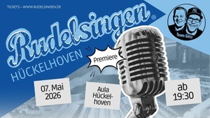 Das 1. Hückelhovener RUDELSINGEN