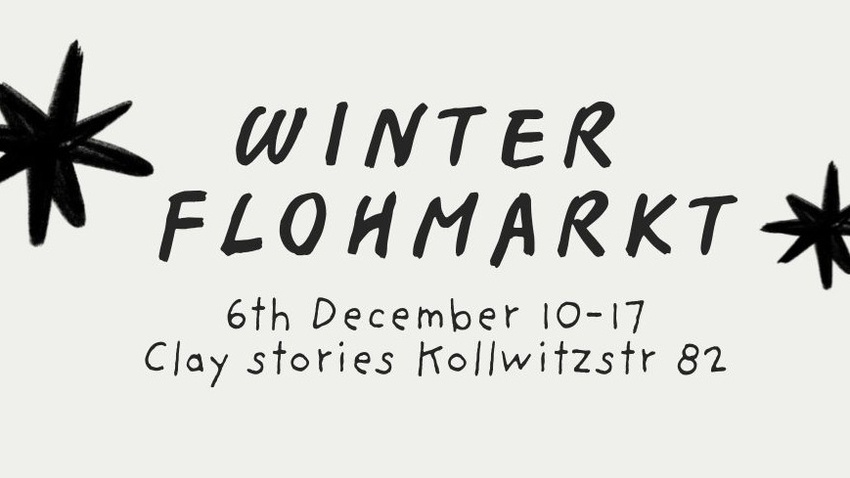 Winter Flohmarkt- Handmade Ceramics and Other Gifts