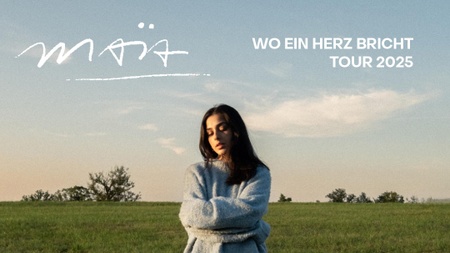 maïa - wo ein herz bricht-Tour