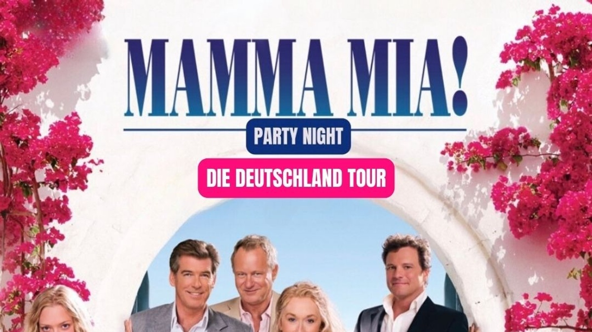 Mamma Mia Party / Konzert \u002D Deutschland Tour