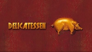 Großes Kino: "Delicatessen"