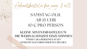 Workshop Adventsbasteln für jung & alt